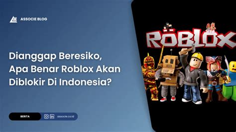 apakah benar roblox akan diblokir di indonesia Paparkan gold biasa real-time beli key murah disini image 1